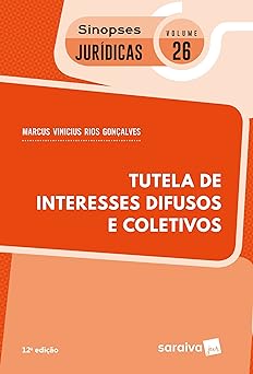 Tutela de interesses difusos e Marcus Vinicius Rios Goncalves